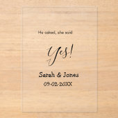 He asked she said yes engagement simple minimal acryl uitnodigingen (Voorkant)