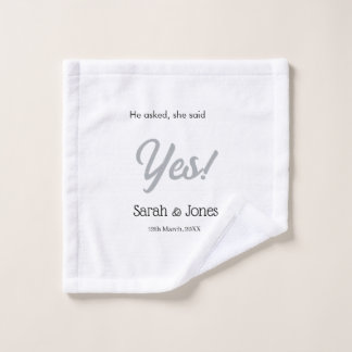 He asked she said yes engagement simple silver dat washandje