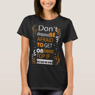 Hé Big Girl is niet bang om op te staan als hij he T-shirt