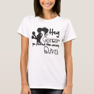 Hé Bone Cancer je hebt de verkeerde diva gevonden T-shirt