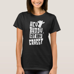 Hé Buddy heeft een gras-eigenaar van Dierlijke Pet T-shirt