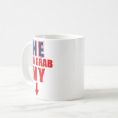 He Can Grab My Bottom Funny Love Joke Quote  Koffiemok (Voorkant links)