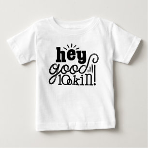 Hé Good Lookin Typographic Quote Art Design