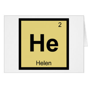 He - Helen of Troy Chimie Symbole de table périodi