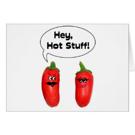 Hé, Hot Stuff. Chilies