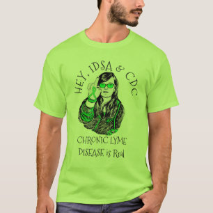 Hé, IDSA en CDC Lyme Disease Shirt