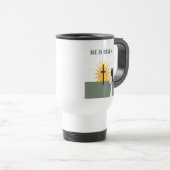 He Is Risen Easter 2026 Christian Travel Mug (Devant droit)