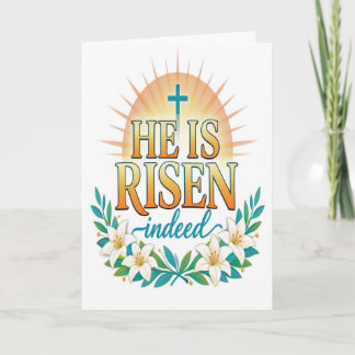 He Is Risen Indeed Easter Card Kaart