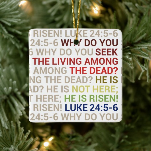 He is Risen Keramisch Ornament (Boom)