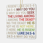 He is Risen Keramisch Ornament (Links)