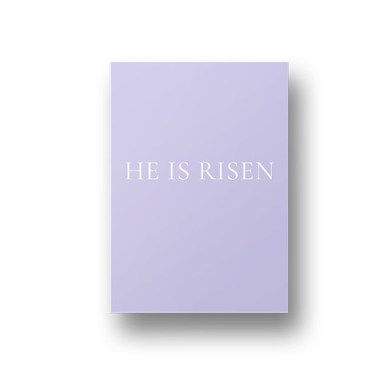 He Is Risen Lavender Easter Wall Art | Soft Print