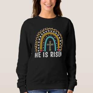 He Is Risen Leopard Rainbow Christian Jesus Happy Trui