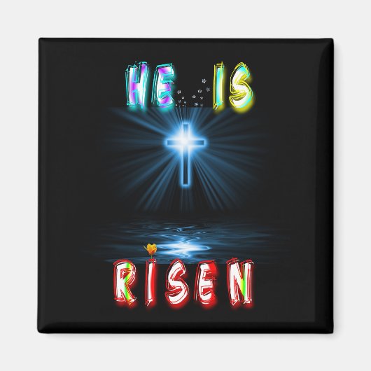 He Is Risen Magneet (Voorkant)