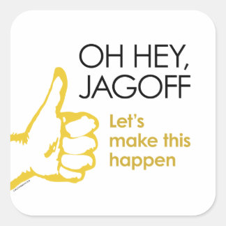 Hé Jagoff. Laten we dit laten gebeuren stickers