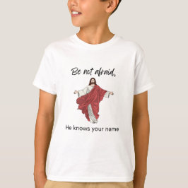 He Knows Your Name T-shirt