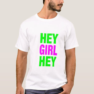 hé meid t-shirt