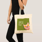 Hé ! Pas ton sac Funny Sac fourre-tout de chat (Devant (produit))