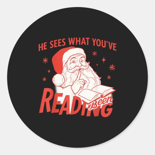 He Sees What You’ve Been Reading Funny Bookish San Ronde Sticker (Voorkant)