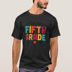 Hé vijfde klas klusje leraar student terug naar SC T-shirt