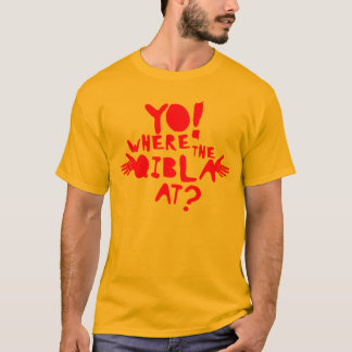 Hé! Waar is de Qibla? T-shirt