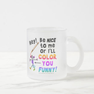 HÉ! WEES AARDIG VOOR ME, OF IK KLEUR HET HELE PLAA MATGLAS KOFFIEMOK