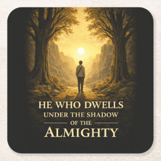 He Who Dwells Psalm 91 Christian Art Vierkante Kartonnen Onderzetter