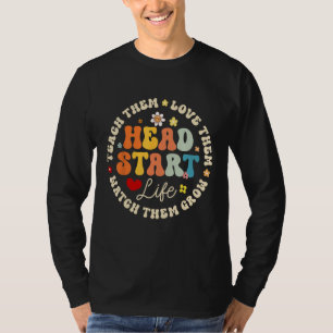 Head Start Life Homeschool Teacher Headstart Back T-shirt