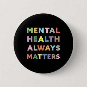 Health Altijd Problemen Bewustzijn Therapeut Ronde Button 5,7 Cm