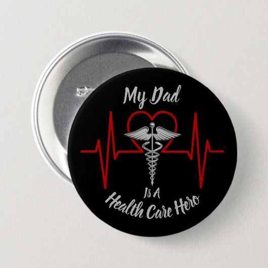 Health Care Hero Dad Ronde Button 7,6 Cm (Voorkant /achterkant)