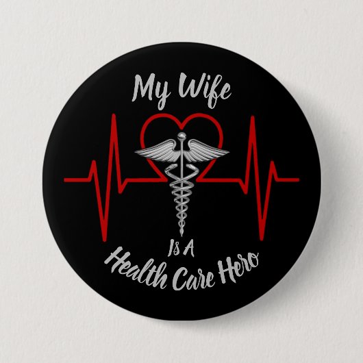 Health Care Hero Wife Ronde Button 7,6 Cm (Voorkant)