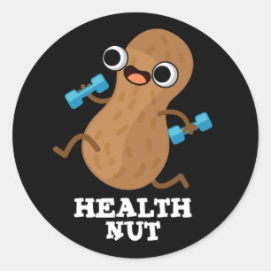 Health Nut Funny Exercise Peanut Pun Dark BG Ronde Sticker