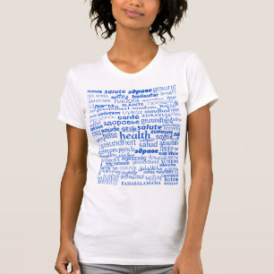 Health Text T-Shirt Multi Language - Vos Couleurs