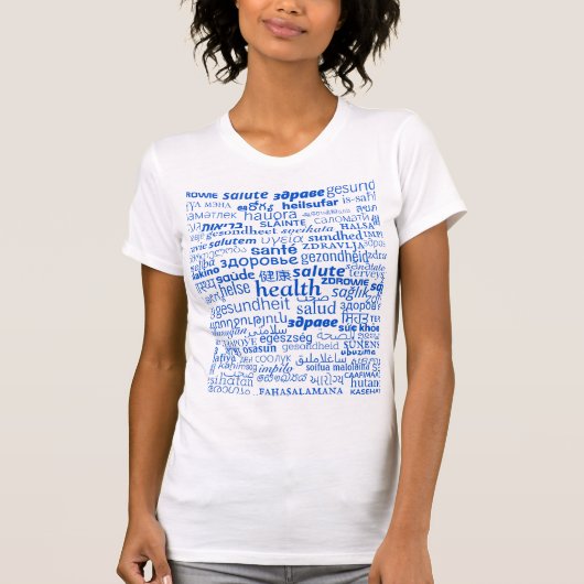 Health Text T-Shirt Multi Language - Vos Couleurs (Devant)