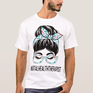 Health Therapist Week Waardering Vrouwen Messy Bun T-shirt