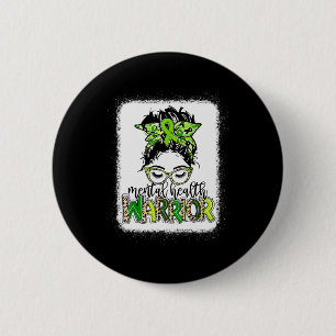 Health Warrior Messy Bun Mental Health Problemen Ronde Button 5,7 Cm