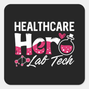 Healthcare Hero Lab Tech Laboratory Technicia Vierkante Sticker