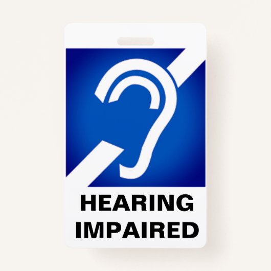 Hearing Impaired Support Badge (Devant)
