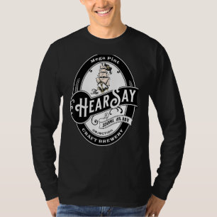 Hearsay Mega Pint Brewing Objection T-shirt