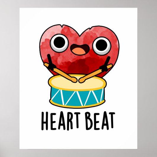 Heart Beat Funny Heart Drummer Pun Poster (Voorkant)