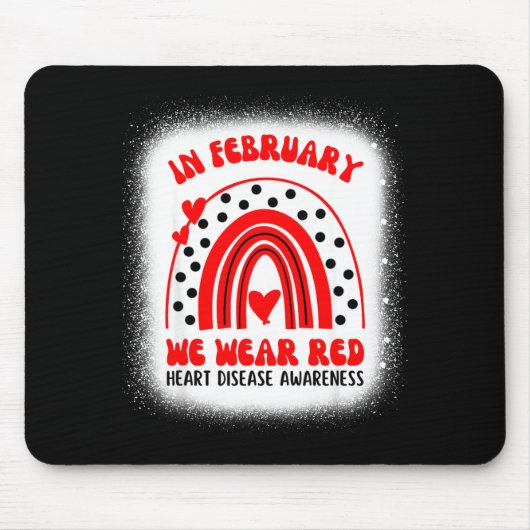 Heart Disease Awareness Supporting In February We Muismat (Voorkant)
