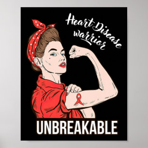 Heart Disease Awareness Warrior Unbreakable Surviv Poster