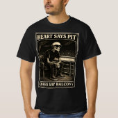 Heart Says Pit Knees Say Balcony Classic T-Shirt (Devant)