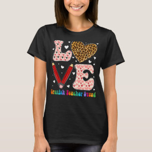 Heart Spaans lerarenkampje Lopard Pset Red Vale T-shirt