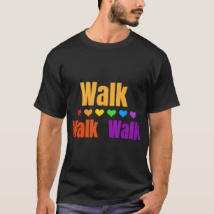 Heart Walk Indoor Walking Outdoor Walk at Home Pou T-shirt