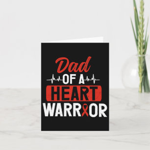 Heart Warrior Dad Chd Congenital Heart Defect Awar Kaart