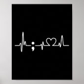 Heartbeat Semicolon - Zelfmoordpreventie Bewustzij Poster (Voorkant)
