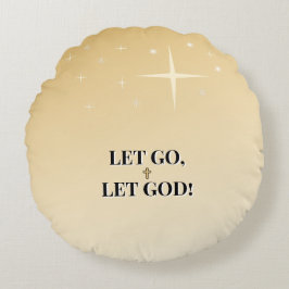 Heartfelt Let Go Let God Cross Comfort Rond Kussen