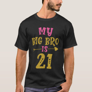 Hearts 21st Bday voor Big Brother van Sister Broth T-shirt