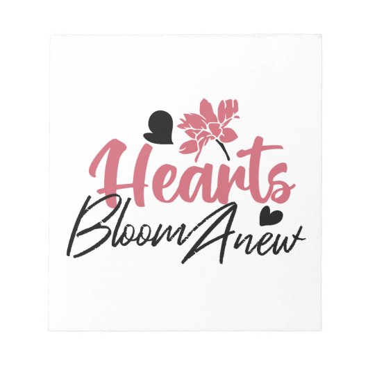 Hearts Bloom Anew - Inspirerend Bloemen Quote Notitieblok (Voorkant)