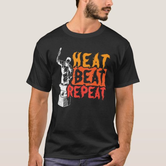 Heat Beat Repat Metalsmith Smeiend Blacksmith T-shirt (Voorkant)